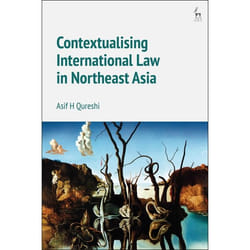 ISBN Contextualising International Law in Northeast Asia