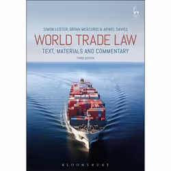 ISBN World Trade Law (Text, Materials and Commentary), Law, English, Paperback, 1008 pages