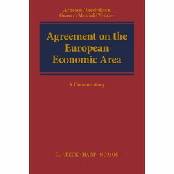 ISBN Agreement on the European Economic Area (A Commentary), Law, English, Hardcover, 1200 pages