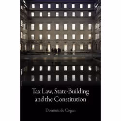ISBN Tax Law, State-Building and the Constitution, English, Hardcover, 224 pages