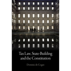 ISBN Tax Law, State-Building and the Constitution book English Hardcover 224 pages