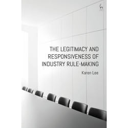 ISBN The Legitimacy and Responsiveness of Industry Rule-making book English Paperback 312 pages