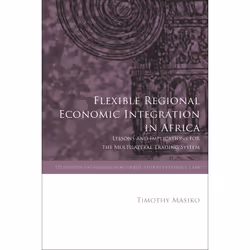 ISBN Flexible Regional Economic Integration in Africa, English, Hardcover, 272 pages