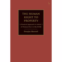 ISBN The Human Right to Property, English, Hardcover, 472 pages