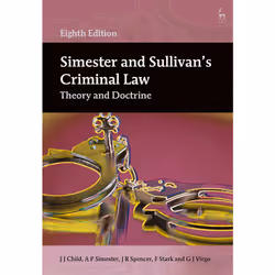 ISBN Simester and Sullivan’s Criminal Law, English, Paperback, 1104 pages