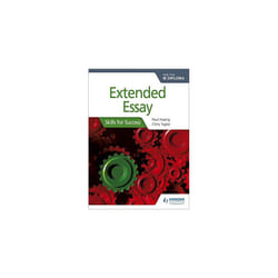 Extended Essay for the IB Diploma: Skills for Success