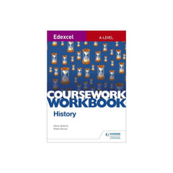 Edexcel A-level History Coursework Workbook by Bullock & Oliver