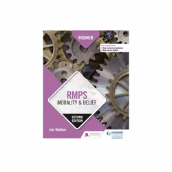 Higher RMPS Morality & Belief Second Edition by Walker & Joe
