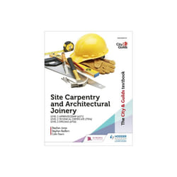 City & Guilds Textbook Site Carpentry and Architectural Joinery for the Level 2 Apprenticeship 6571