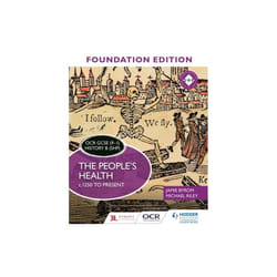 OCR GCSE 9-1 History B SHP Foundation Edition The Peoples Health c.1250 to present by Byrom & JamieR