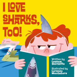 ISBN I Love Sharks, Too!, Literature, English, Hardcover, 32 pages