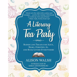 ISBN A Literary Tea Party, Cooking, English, Paperback, 160 pages