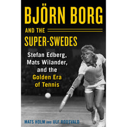 ISBN Björn Borg and the Super-Swedes book Sport & leisure English Hardcover 288 pages