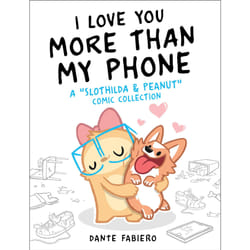 ISBN I Love You More Than My Phone book Animals English Paperback 128 pages