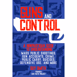 ISBN Guns and Control, Politics, English, Hardcover, 264 pages