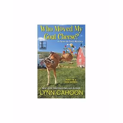 ISBN Who Moved My Goat Cheese?, English, Paperback