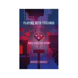 ISBN Playing with Feelings: Video Games and Affect book TV & radio English 200 pages