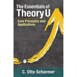 ISBN The Essentials of Theory U