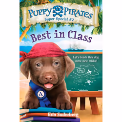 ISBN Puppy Pirates Super Special #2: Best in Class, English, Paperback, 128 pages