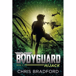 ISBN Bodyguard: Hijack (Book 3), English, Paperback, 272 pages