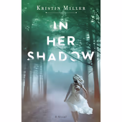 ISBN In Her Shadow, English, Paperback, 368 pages