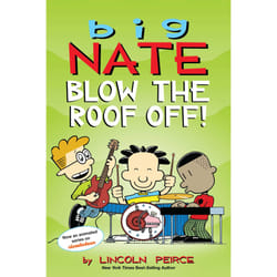 ISBN Big Nate: Blow the Roof Off! book Literary fiction English Paperback 176 pages