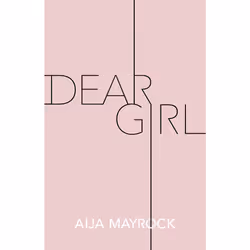 ISBN Dear Girl, Poetry, English, Paperback, 112 pages