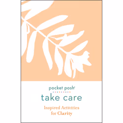 ISBN Pocket Posh Take Care: Inspired Activities for Clarity, English, 128 pages