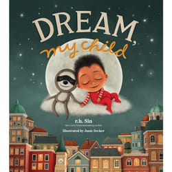 ISBN Dream, My Child book Literary fiction English Hardcover 32 pages
