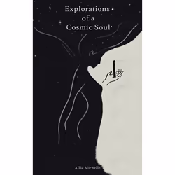 ISBN Explorations of a Cosmic Soul, Science & nature, English, Paperback, 192 pages