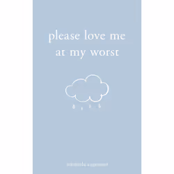 ISBN Please Love Me at My Worst, English, 144 pages