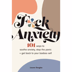 ISBN F*ck Anxiety, Health, mind & body, English, Paperback, 208 pages