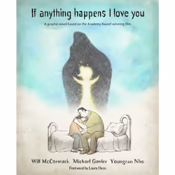 ISBN If Anything Happens I Love You, Literary fiction, English, Paperback, 64 pages