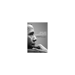 Race and the Obama Administration by Gillespie & Andra