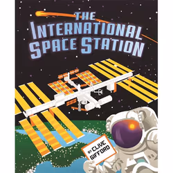 Hachette UK The International Space Station, English, Paperback, 32 pages
