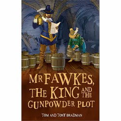 Hachette UK Mr Fawkes, the King and the Gunpowder Plot, English, Paperback, 32 pages