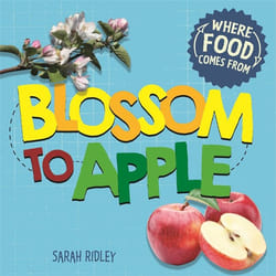 Hachette UK Blossom to Apple book English Hardcover 24 pages