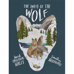 Hachette UK The Ways of the Wolf, English, Hardcover, 48 pages