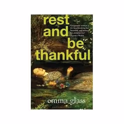 ISBN Rest and Be Thankful, General novel, English, 160 pages