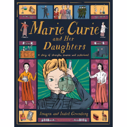 ISBN Marie Curie and Her Daughters, English, Hardcover, 64 pages