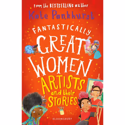 ISBN Fantastically Great Women Artists and Their Stories, English, Paperback, 184 pages