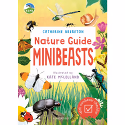 ISBN RSPB Nature Guide: Minibeasts, English, Paperback, 128 pages