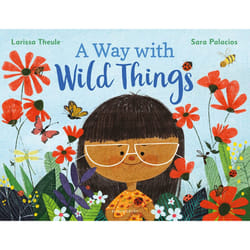 ISBN A Way with Wild Things book English Paperback 32 pages
