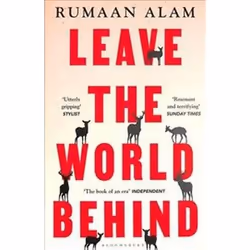 ISBN Leave the World Behind, General novel, English, Paperback, 241 pages