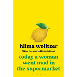 ISBN Today a Woman Went Mad in the Supermarket book English Hardcover 208 pages