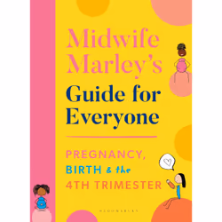 ISBN Midwife Marley's Guide For Everyone, English, Paperback, 256 pages