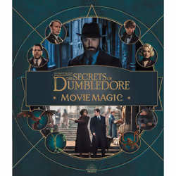 ISBN Fantastic Beasts – The Secrets of Dumbledore: Movie Magic, English, Hardcover, 96 pages