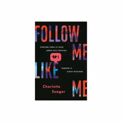 Follow Me Like Me by Seager & Charlotte