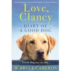 ISBN Love Clancy : The Diary of a Good Dog book General novel English Paperback 336 pages