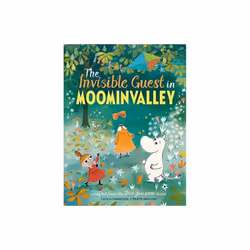 The Invisible Guest in Moominvalley by Jansson & ToveDavidsson & Cecilia